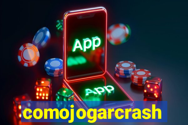 comojogarcrash