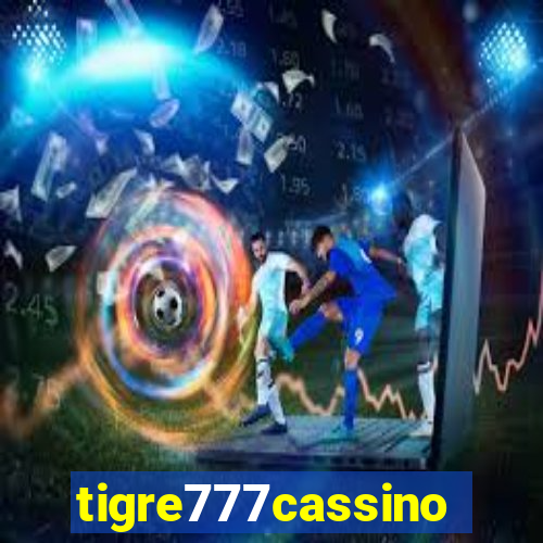 tigre777cassino