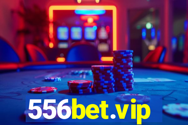 556bet.vip