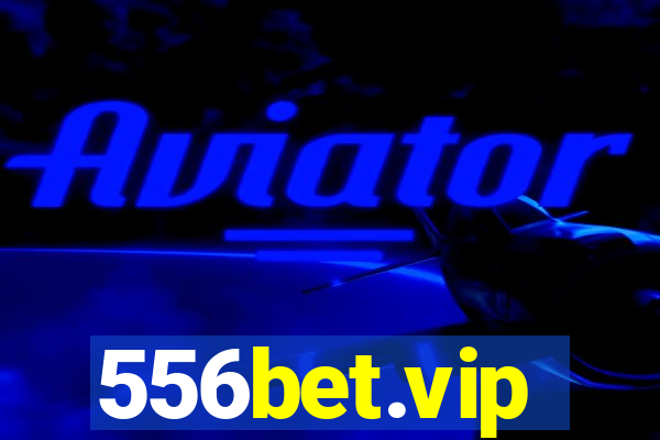 556bet.vip