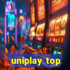 uniplay top