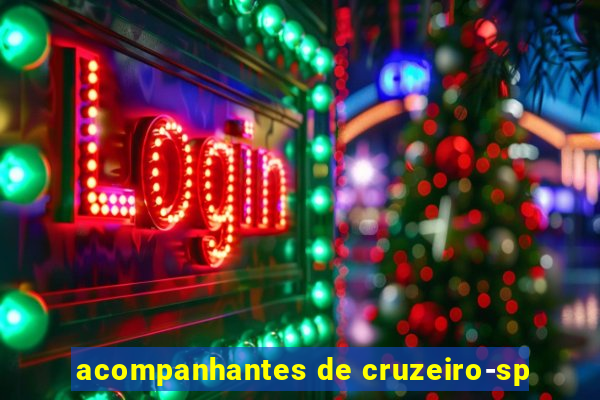 acompanhantes de cruzeiro-sp