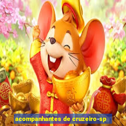 acompanhantes de cruzeiro-sp
