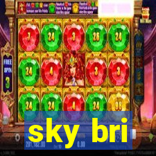 sky bri