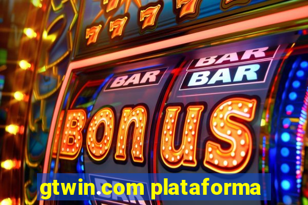 gtwin.com plataforma