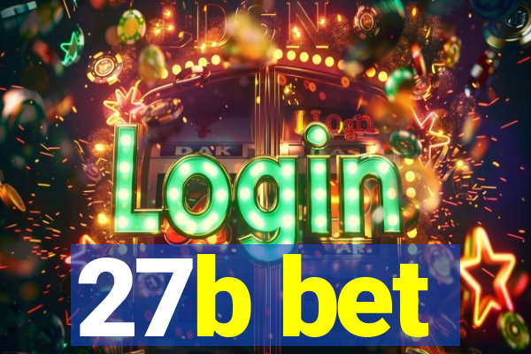 27b bet