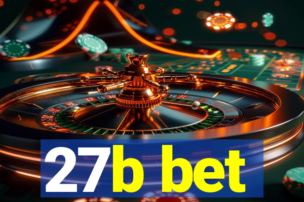 27b bet
