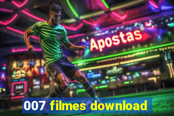 007 filmes download