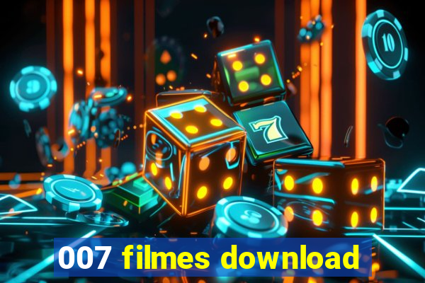 007 filmes download