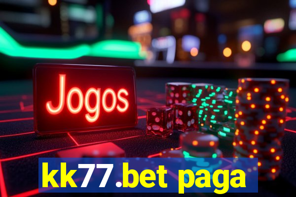 kk77.bet paga