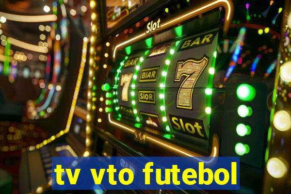 tv vto futebol