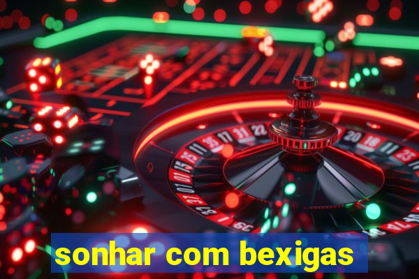 sonhar com bexigas