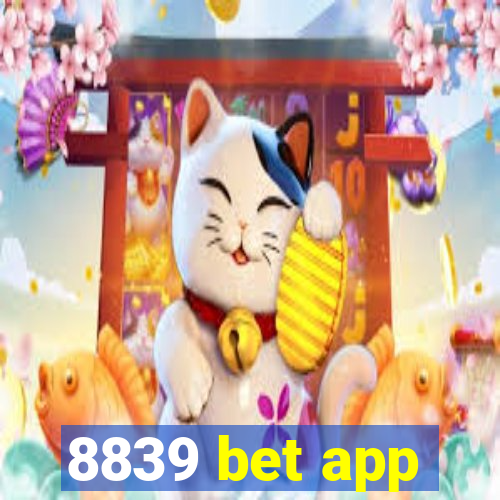 8839 bet app