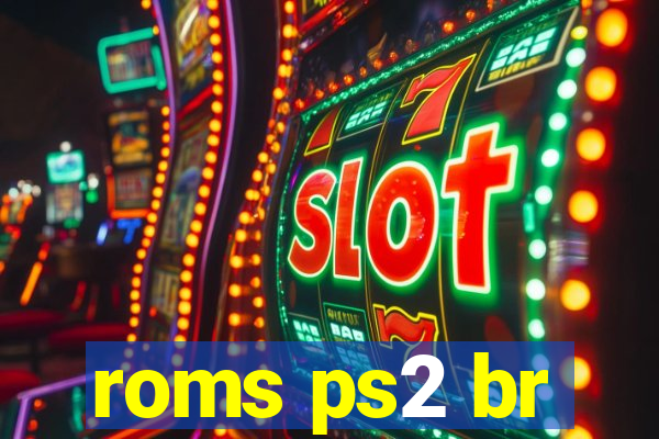 roms ps2 br