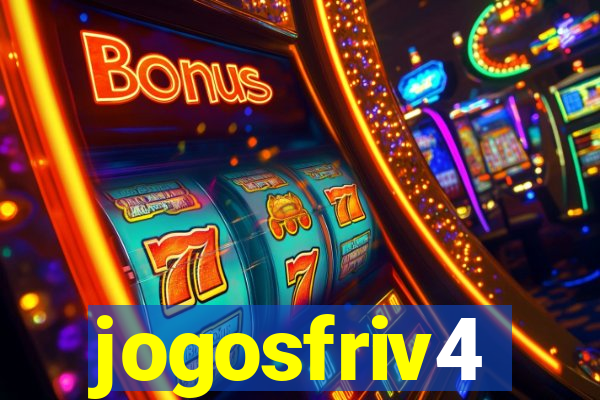 jogosfriv4