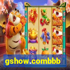 gshow.combbb