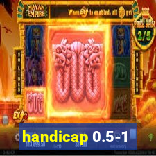 handicap 0.5-1