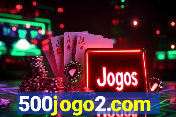 500jogo2.com