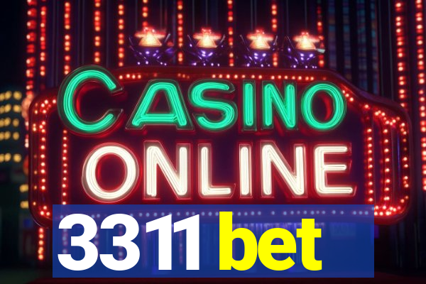 3311 bet