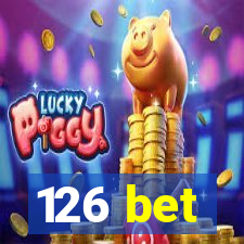 126 bet