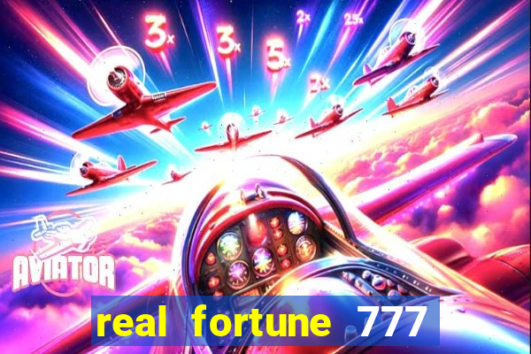 real fortune 777 paga mesmo