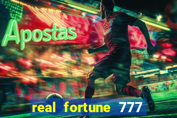 real fortune 777 paga mesmo