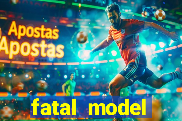 fatal model barreiras bahia