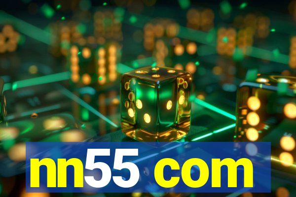 nn55 com