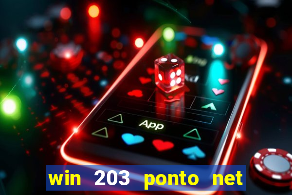 win 203 ponto net jogo download