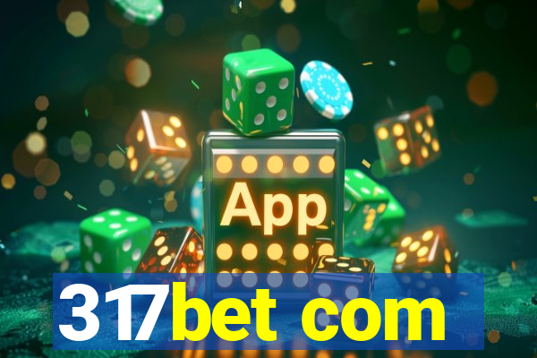317bet com