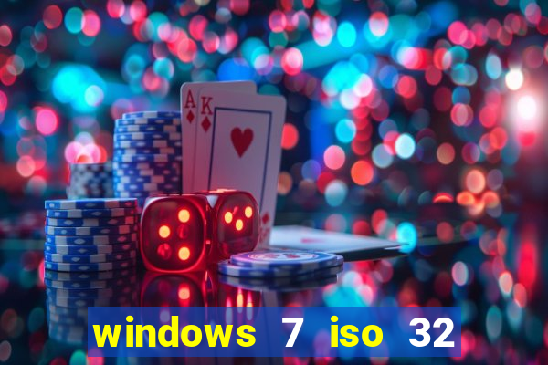 windows 7 iso 32 bits pt-br download