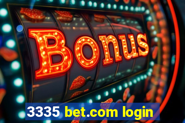 3335 bet.com login