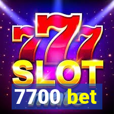 7700 bet