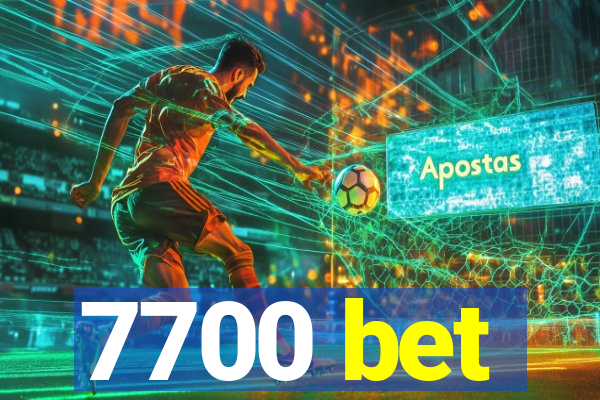 7700 bet