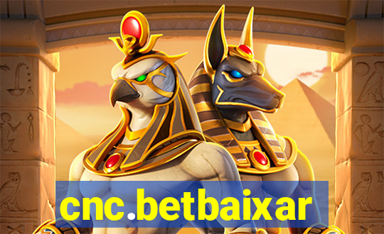 cnc.betbaixar