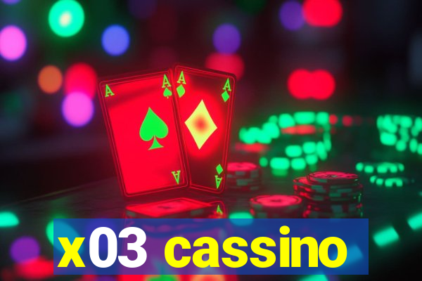 x03 cassino