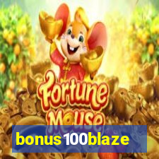 bonus100blaze
