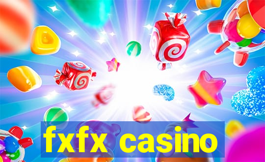 fxfx casino