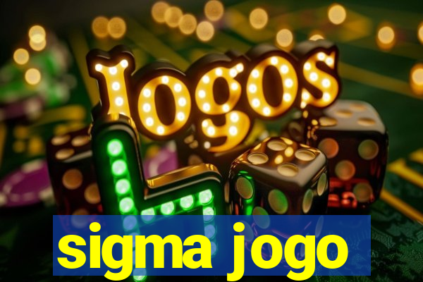 sigma jogo