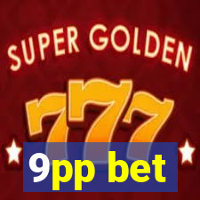 9pp bet
