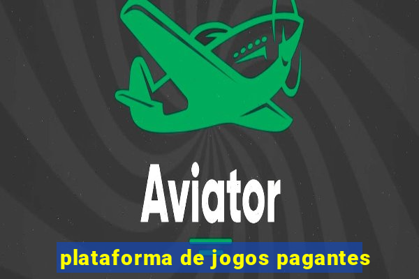 plataforma de jogos pagantes