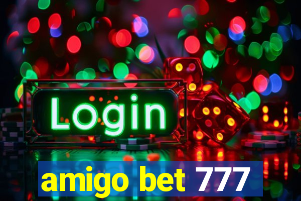amigo bet 777