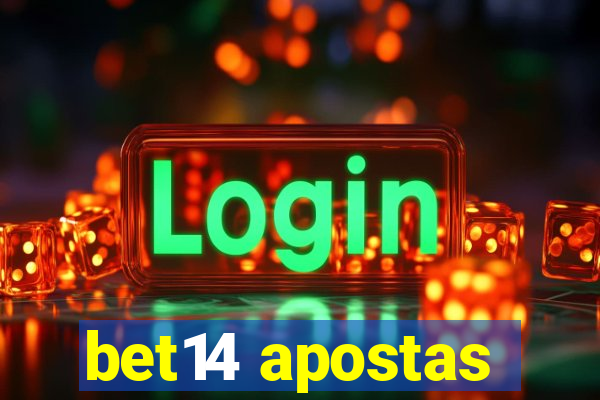bet14 apostas