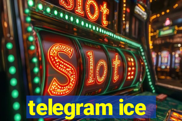 telegram ice