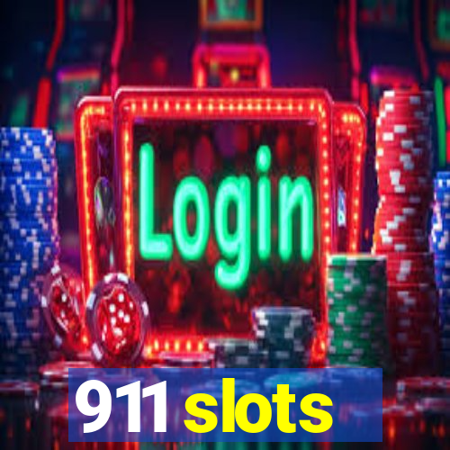 911 slots