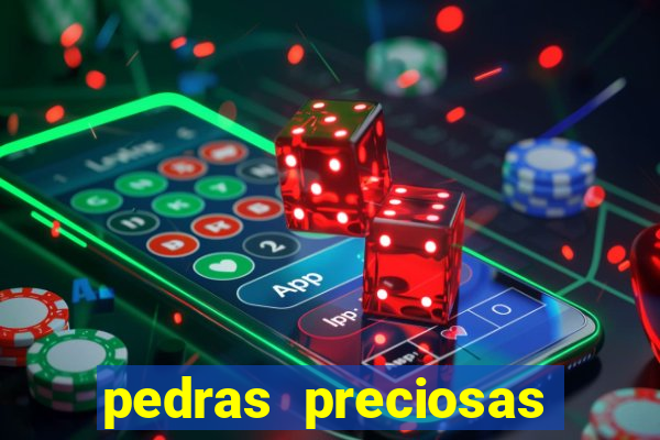 pedras preciosas racha cuca