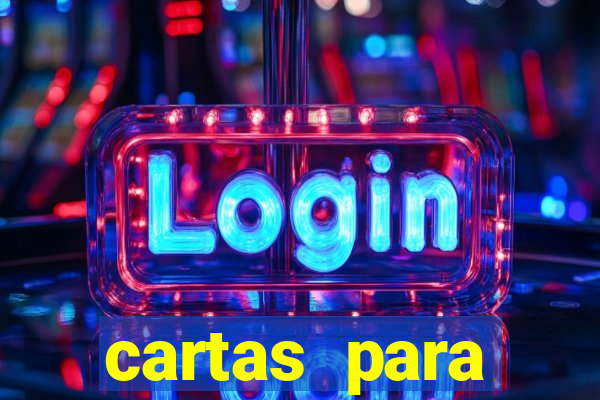 cartas para conquistar uma mulher