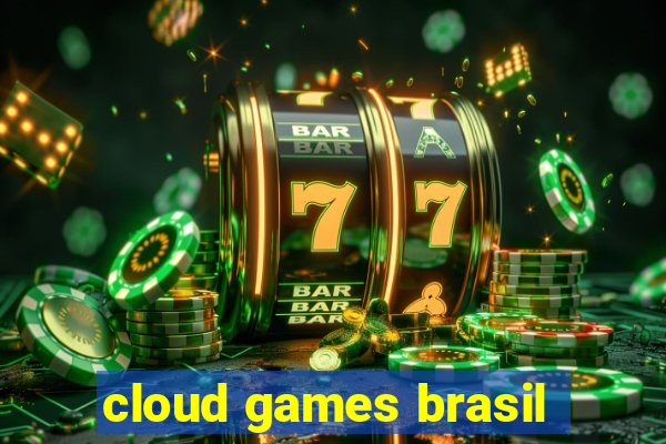cloud games brasil