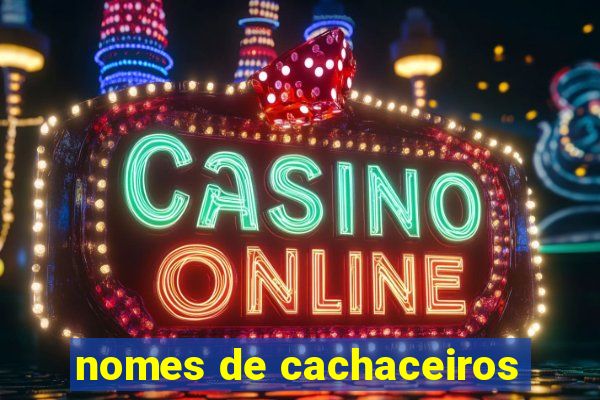 nomes de cachaceiros