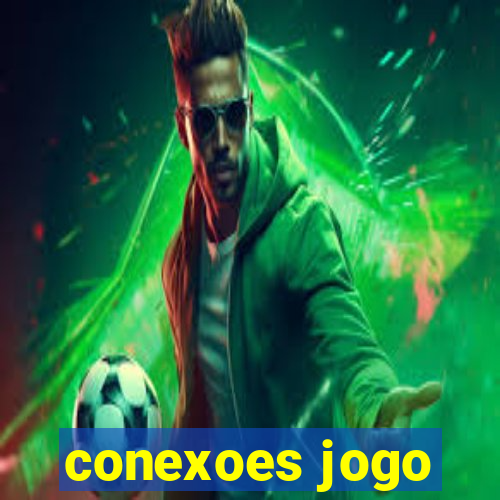 conexoes jogo
